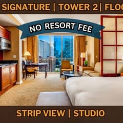 8th Flr MGM Signature Studio| Strip View| No Fee