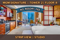 8th Flr MGM Signature Studio| Strip View| No Fee - Image 4
