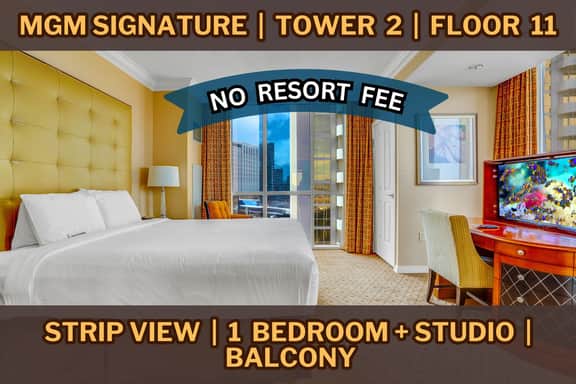 11th Flr| MGM Signature Studio+1Bed| Strip View| - Image 4